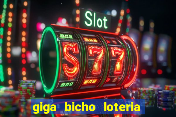 giga bicho loteria dos sonhos